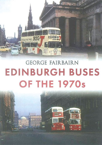 Edinburgh Buses of the 1970s (Amberley)