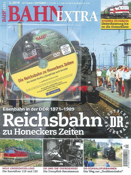 Bahn Extra 5/2014: Reichsbahn Honecker