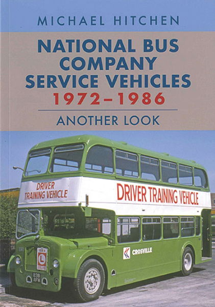 National Bus Company Service Vehicles 1972-1986 Another Look