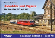 Akkublitz und Zigarre (EB48 - EK)