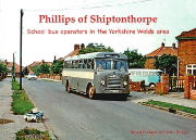 Phillips of Shiptonthorpe: School Bus Operator in the Yorksh