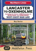 Lancaster to Oxenholme (Middleton)