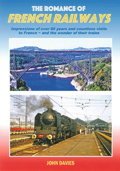 The Romance of French Railways (John Davies)