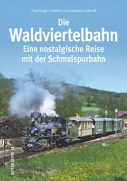 Die Waldviertelbahn (Sutton)