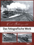 Carll Bellingrodt: Das Fotografische Werk Band 5: Bundesbahnzeit - Dampflokomotiven der Baureihen 10-39 (DGEG)