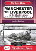 Manchester to Liverpool via the Cheshire Lines (Middleton)