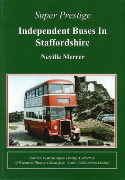 Super Prestige: Independent Buses in Staffordshire (Venture)