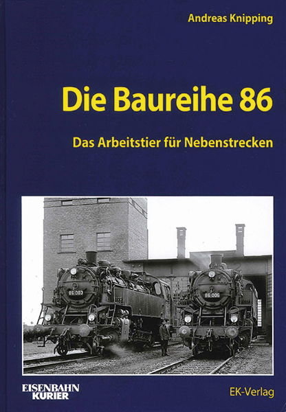 Die Baureihe 86 (EK)