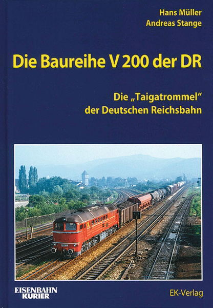 Die Baureihe V200 der DR (EK)