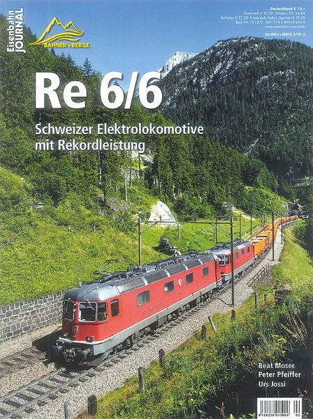 Bahnen+Berge 2/2015: Re 6/6