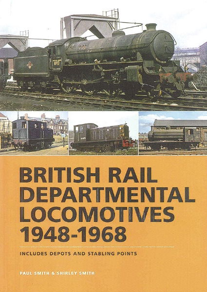 BR Departmental Locos 1948-68 (Ian Allan)