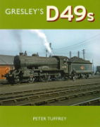 Gresley's D49s (Great Northern)