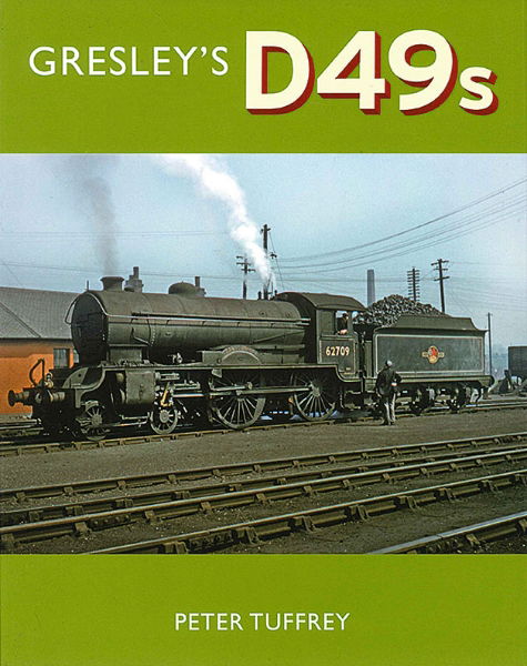 Gresley's D49s (Great Northern)