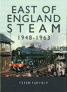 East of England Steam 1948-1963 (Great Northern)