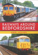 Railways Around Bedfordshire (Amberley)
