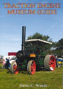 Traction Engine Museum Guide 2023 (Barrie C. Woods)