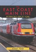 The East Coast Main Line: Peterborough to York (Amberley)