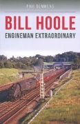 Bill Hoole: Engineman Extraordinary (Crecy)