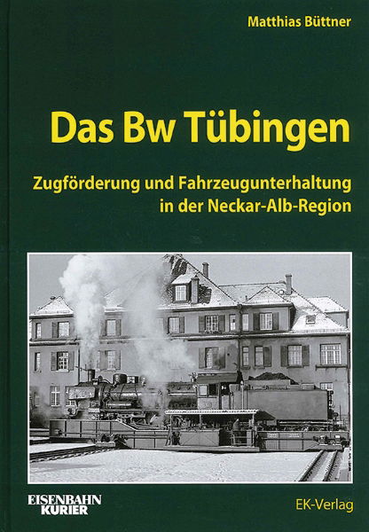 Das Bw Tubingen (EK)