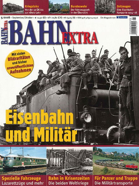 Bahn Extra 5/2008: Eisenbahn und Militar