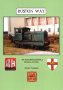 Ruston Way: The Story of a Locomotive, a Company, a Family