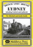 Branch Lines around Lydney (Middleton)