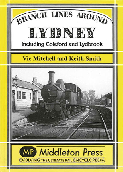 Branch Lines around Lydney (Middleton)