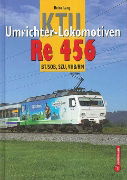 KTU Umrichter-Lokomotiven Re 456 (LAN)