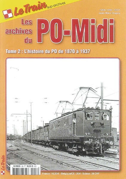 Le Train: Les Archives du PO-Midi Tome 2