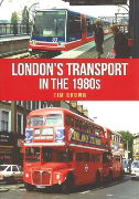 London Transport in the 1980s (Amberley)