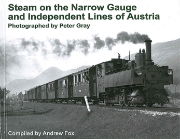 Steam on the Narrow Gauge and Independent Lines of Austria (Transport Treasury)