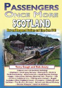 Passengers Once More: Scotland: New and Reopened Stations and Lines from 1948 (Silver Link)