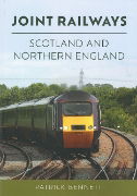 Joint Railways: Scotland and Northern England (Amberley)