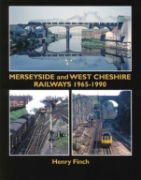 Merseyside and West Cheshire Railways 1965-1990 (TTP)