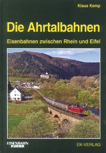 Die Ahrtalbahnen EK