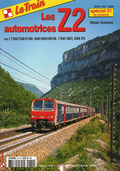 Le Train Special 31: Les Automotrices Z2