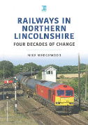 Railways in Northern Lincolnshire: Four Decades of Change (Key)