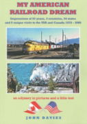 My American Railroad Dream by John Davies