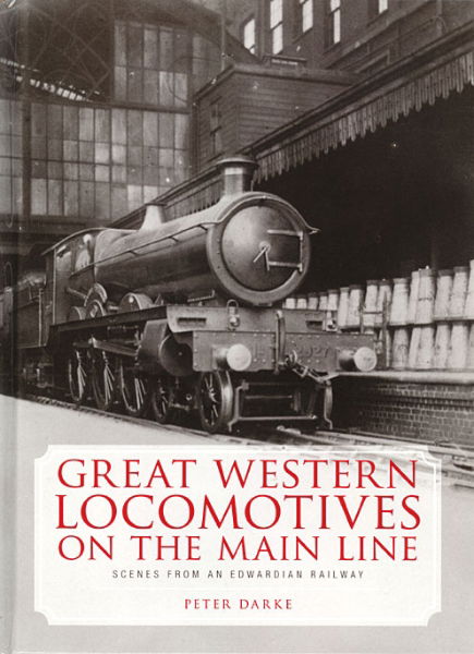 Great Western Locomotives on the Main Line (Ian Allan)